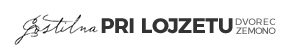 Gostilna pri Lojzetu - Dvorec Zemono